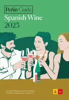 PenIn Guide Spanish Wine 2023 /anglais
