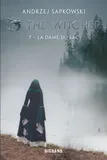7, The Witcher (Sorceleur), T7 : La Dame du lac