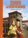 Une aventure d'Antoine & Lea, Antoine & Léa - Le mystère de la souris de bronze