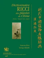 Dictionnaire Ricci des plantes de Chine, chinois, français-latin-anglais