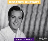 GEORGES GUETARY ANTHOLOGIE - 3CD 1937-1960