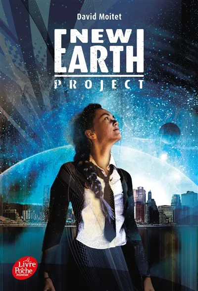 Livres Jeunesse de 6 à 12 ans Romans NEW EARTH PROJECT David Moitet