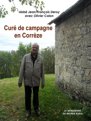 Curé de campagne en Corrèze