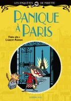 Les enquêtes de Mirette - Panique à Paris, Edition Premiers Romans