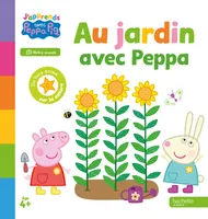 Peppa Pig - J'apprends avec Peppa - Au jardin, J'apprends avec Peppa