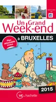 Un Grand Week-End à Bruxelles 2015