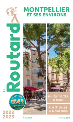 Guide du Routard Montpellier 2022/23