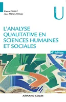 L'analyse qualitative en sciences humaines et sociales - 4e éd.