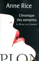 Les chroniques des vampires, La Reine des Damnés, roman