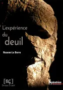 Livres Sciences Humaines et Sociales Psychologie et psychanalyse L'expérience du deuil Rozenn Le Berre