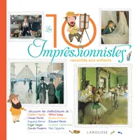 Les 10 plus grands impressionnistes