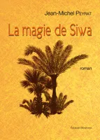 La magie de Siwa