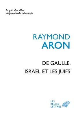 De Gaulle Israël et les Juifs