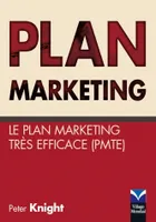 Plan marketing, Le Plan Marketing Très Efficace (PMTE)