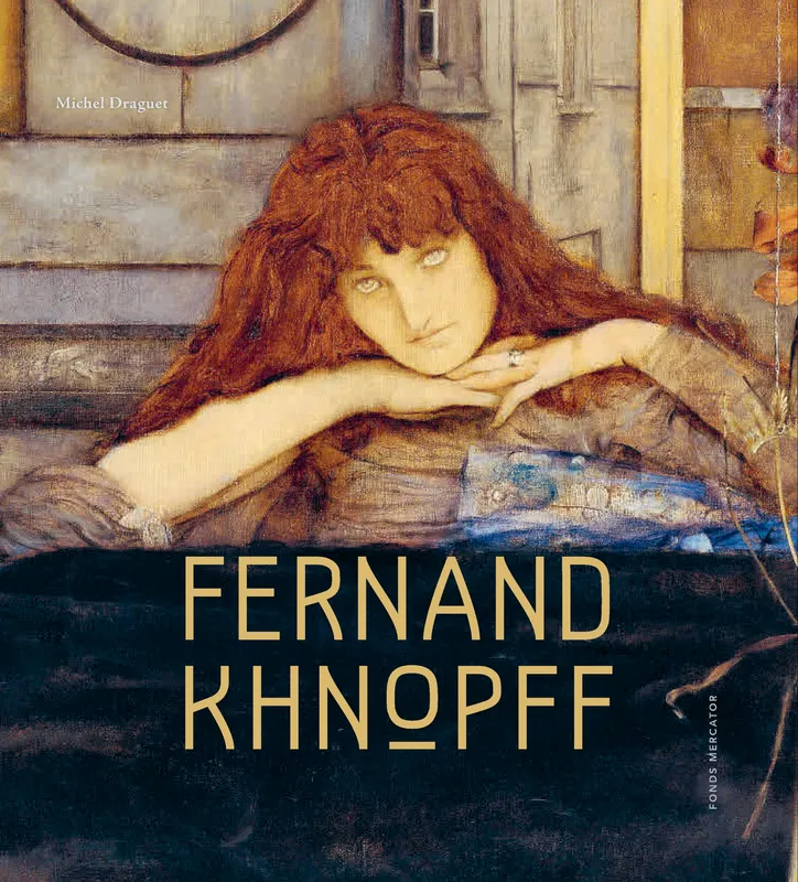 Livres Arts Beaux-Arts Peinture Fernand Khnopff Michel Draguet