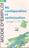 Pc configuration et optimisation