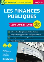 Les finances publiques – 200 questions (Catégories A et B – Édition 2024-2025)