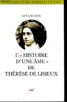 L'Histoire d'une âme de Thérèse de Lisieux