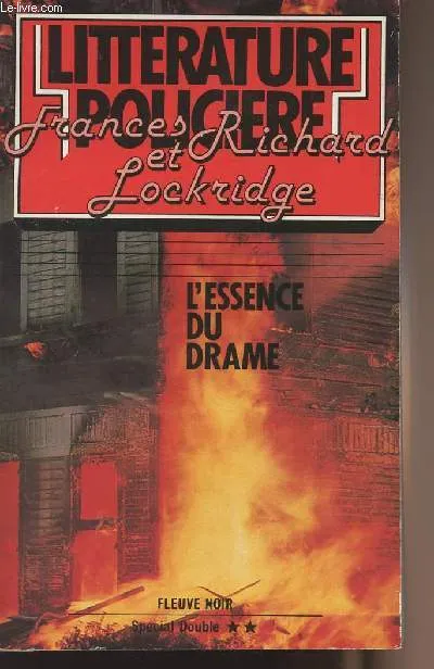 L'Essence du drame Frances Lockridge, Richard Lockridge
