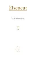 Elseneur, n° 34, J.-H. Rosny aîné