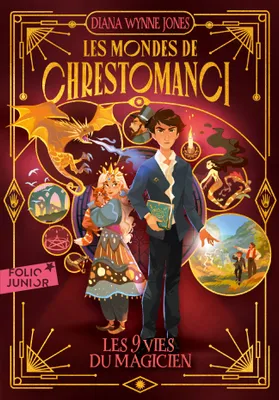 Les mondes de Chrestomanci (Tome 2) - Les neuf vies du magicien