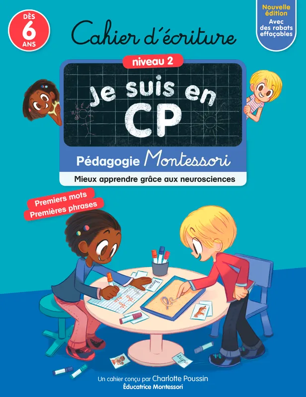 Jeux et Jouets Livres Parascolaire Primaire Je suis en CP - Cahier d'écriture - Niveau 2, Pédagogie Montessori Charlotte Poussin