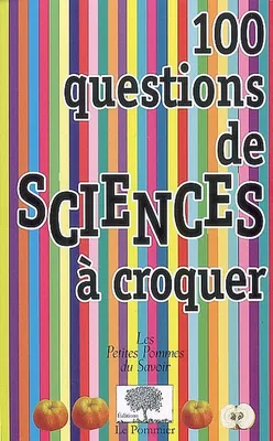 100 questions de sciences a croquer