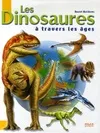 Dinosaures a travers les ages