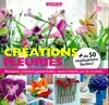 Créations fleuries, bouquets, recettes gourmandes, vases créatifs, art de la table