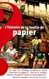 L'HISTOIRE DE LA FEUILLE DE PAPIER
