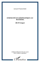 Ethnicité et géopolitique au Maniema, (R-D Congo)