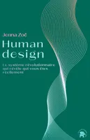 Human design, Le système révolutionnaire qui révèle qui vous êtes réellement