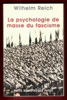 La Psychologie de masse du fascisme