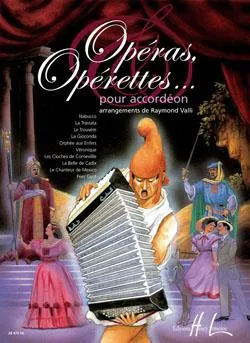 Opéras, opérettes..., Accordéon