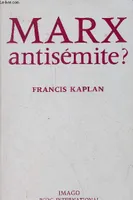 Marx antisemite ?