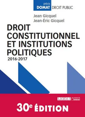Droit constitutionnel et institutions politiques / 2016-2017, 2016-2017