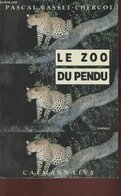 Le zoo du pendu, roman