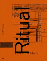 driendl architects Ritual / Original /anglais