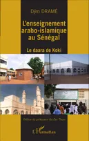 L'enseignement arabo-islamique au Sénégal, Le daara de Koki