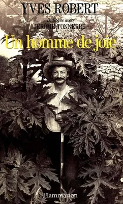 Un homme de joie, dialogue avec Jérôme Tonnerre