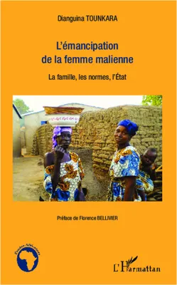 Emancipation de la femme malienne, La famille, les normes, l'État