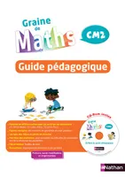 Graine de Maths - Guide pédagogique CM2 - 2017