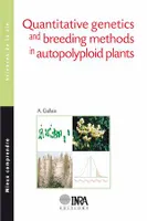 Quantitative Genetics and Breeding Methods in Autopolyploid Plants
