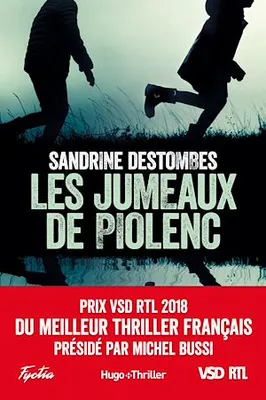 Les jumeaux de Piolenc - Prix VSD RTL du meilleur thriller français présidé par Michel Bussi, Prix VSD RTL du meilleur thriller français présidé par Michel Bussi