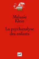 La psychanalyse des enfants (2eme edition)
