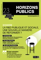 La R&D publique et sociale, une nouvelle manière de reformer ? - Revue Horizons publics no 23 septembre-octobre 2021