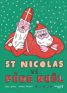 Saint Nicolas Versus Père Noël