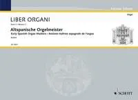 Anciens maîtres espagnols de l’orgue, Vol. 3. Organ.