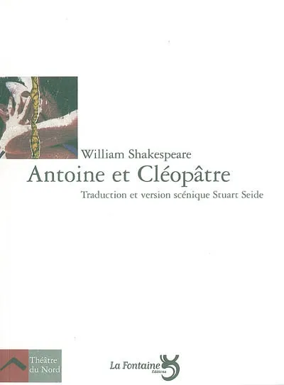 Livres Littérature et Essais littéraires Théâtre Antoine et Cléopâtre William Shakespeare
