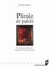 La Parole de poésie, Lorand Gaspar, Jean Grosjean, Eugène Guillevic, Philippe Jaccottet
